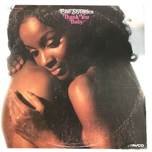 The Stylistics Thank You Baby Vinyl LP 12" Soul Funk 1975 Philly Soul Disco